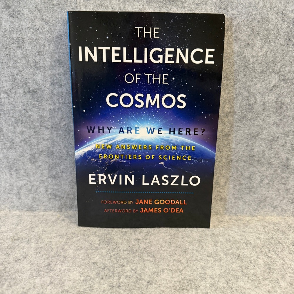 The Intelligence of the‎ Cosmos: Why Are We Here? - Paperback - Good
